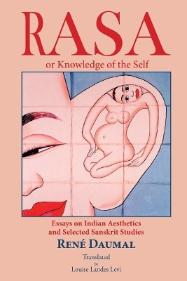 RASA or knowledge of the self by Louise Levi 9781887276412