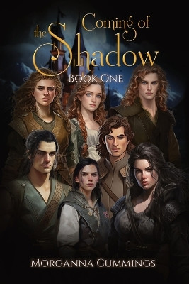Coming of the Shadow: Book one by Morganna Cummings 9798986660806
