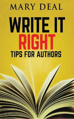 Write It Right: Tips For Authors by Mary Deal 9784824105318