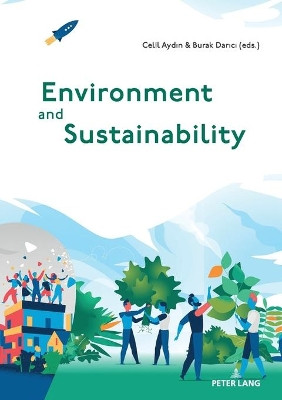 Environment and Sustainability by Celil Aydin 9783631771877