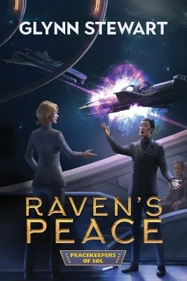 Raven's Peace by Glynn Stewart 9781988035932