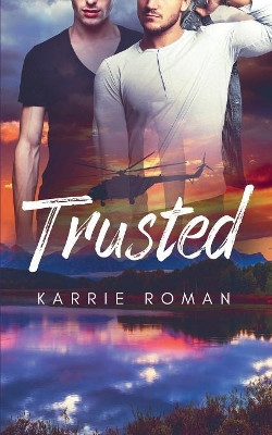 Trusted by Karrie Roman 9781949909166