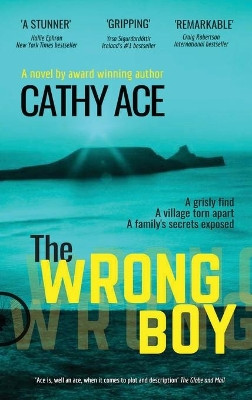 The Wrong Boy by Cathy Ace 9781775175452