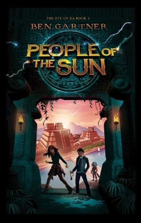 People of the Sun by Ben Gartner 9781734155273