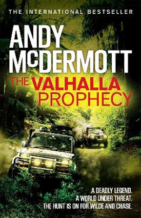 The Valhalla Prophecy (Wilde/Chase 9) by Andy McDermott