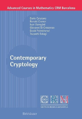 Contemporary Cryptology by Dari Catalano 9783764372941