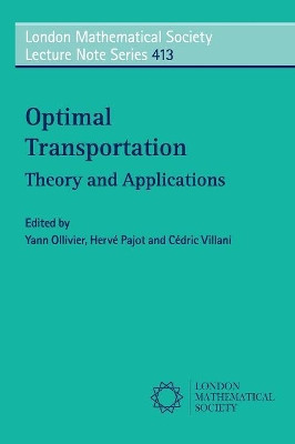 Optimal Transport: Theory and Applications by Herve M. Pajot 9781107689497