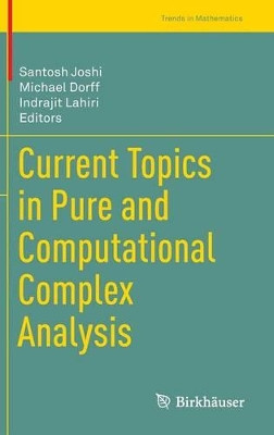 Current Topics in Pure and Computational Complex Analysis by Santosh Joshi 9788132221128