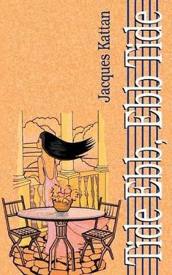 Tide Ebb, Ebb Tide by Jacques Kattan 9781844016723