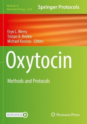 Oxytocin: Methods and Protocols by Eryn L. Werry 9781071617618