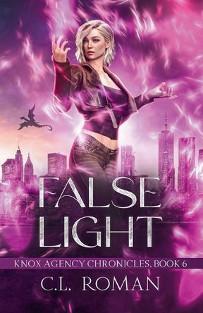False Light by C L Roman 9798227681386