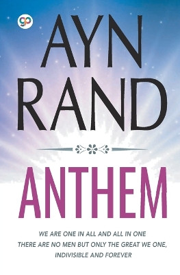 Anthem by Ayn Rand 9789389157079