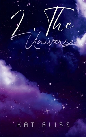 I, The Universe by Kat Bliss 9789358317473