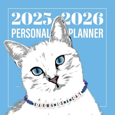 Karma is a Cat 2025-2026 Personal Planner by Annette Bridges 9781946371515