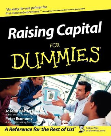 Raising Capital For Dummies by Joseph W. Bartlett