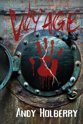 Voyage by Andy Holberry 9798894670041