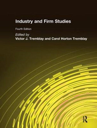 Industry and Firm Studies by Victor J. Tremblay