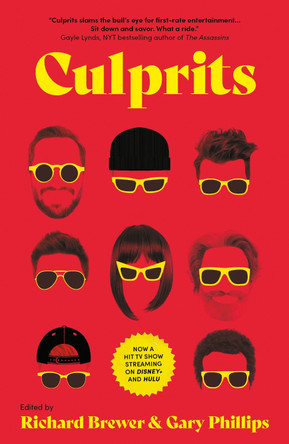 Culprits: The Heist Was Just the Beginning by Gary Phillips 9781915523624