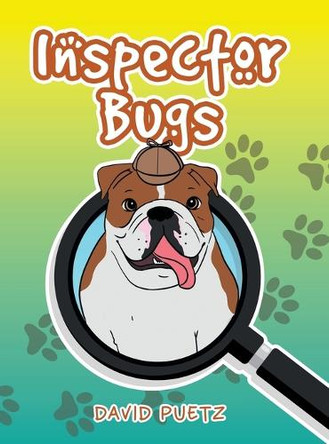 Inspector Bugs by David Puetz 9781965632062