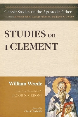 Studies on First Clement by William Wrede 9781725299443