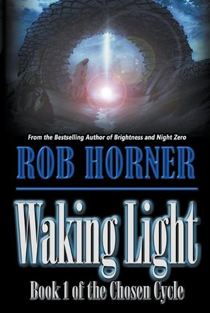 Waking Light by Rob Horner 9798223836599