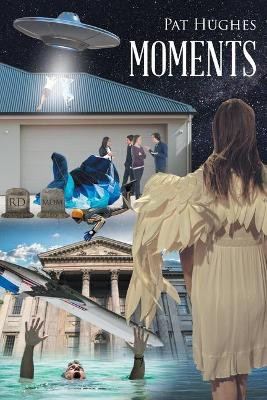 Moments by Pat Hughes 9781645690450