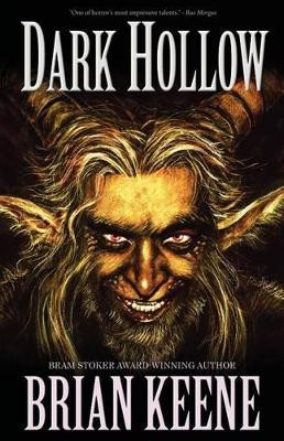 Dark Hollow by Brian Keene 9781621050308