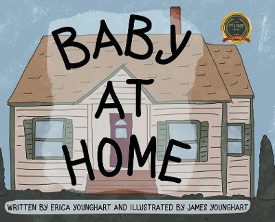Baby At Home by Erica Younghart 9798885367844