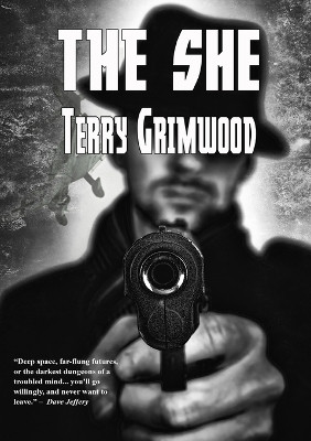 The She by Terry Grimwood 9781914953644