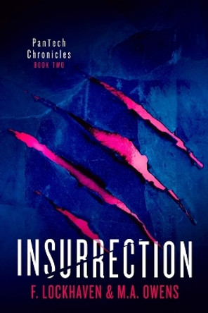 PanTech Chronicles: Insurrection by F Lockhaven 9781639110599