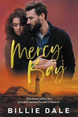 Mercy Bay by Billie Dale 9798223699866
