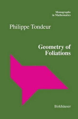 Geometry of Foliations by Philippe Tondeur 9783764357412