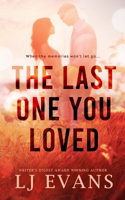 The Last One You Loved by Lj Evans 9781962499095