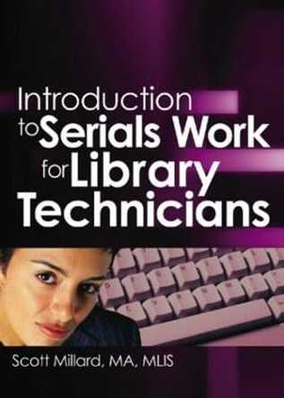 Introduction to Serials Work for Library Technicians by Jim Cole