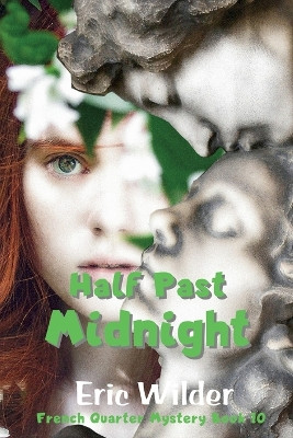 Half Past Midnight by Eric Wilder 9781946576163
