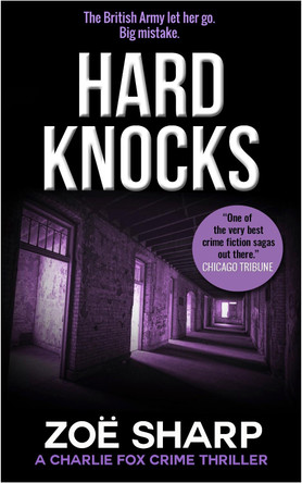 HARD KNOCKS: #03 by Zoe Sharp 9781909344457
