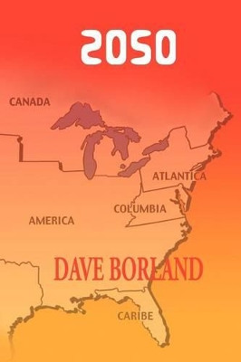2050 by DAVE BORLAND 9781932762914