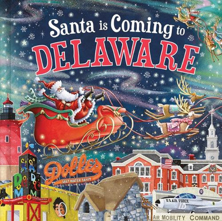 Santa Is Coming to Delaware by Steve Smallman 9781728287645