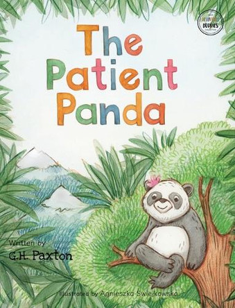 The Patient Panda by G H Paxton 9798330452538
