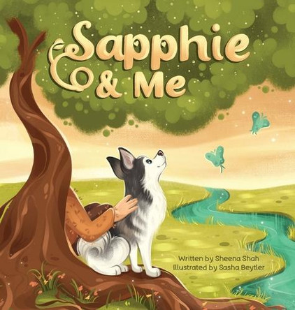 Sapphie & Me by Sheena Shah 9798218476847