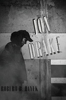 Jon Drake by Robert Basilius Hayek 9781735583716