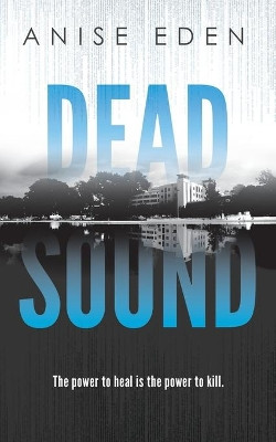Dead Sound by Anise Eden 9781922359681