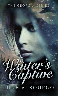 Winter's Captive by June V Bourgo 9784867508916