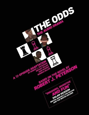 The Odds: The Audio Drama: The Collected Edition: 12 Episodes by Bryant Dillon 9781955085007