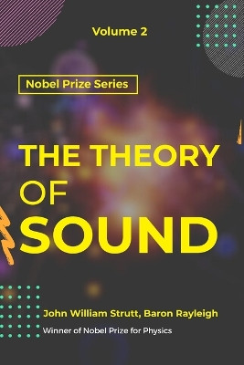 Theory of Sound VOLUME - II by John William Strutt 9789390063796