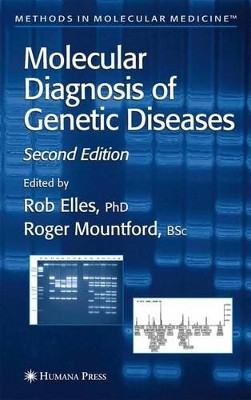 Molecular Diagnosis of Genetic Diseases by Rob Elles 9781617372599