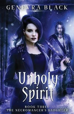 Unholy Spirit by Genevra Black 9781951328023