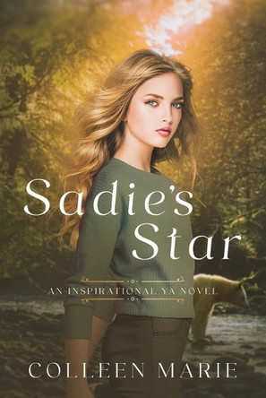 Sadie's Star by Colleen Marie 9798218502591