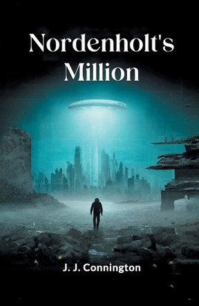Nordenholt's Million by J J Connington 9789364285421