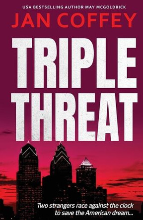 Triple Threat by Jan Coffey 9798330484201